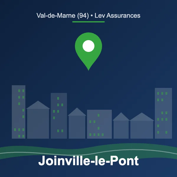 Courtier en assurance à Joinville-le-Pont – Lev Assurances