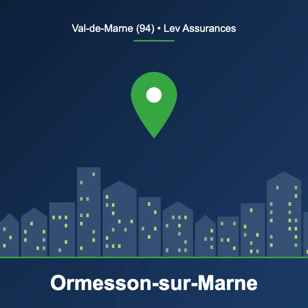 Courtier en assurance à Ormesson-sur-Marne – Lev Assurances