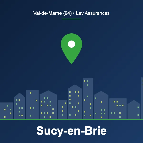 Courtier en assurance à Sucy-en-Brie – Lev Assurances