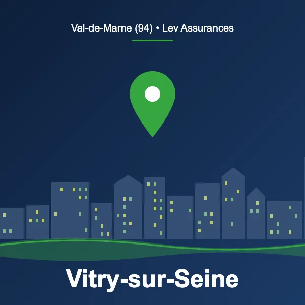 Courtier en assurance à Vitry-sur-Seine – Lev Assurances